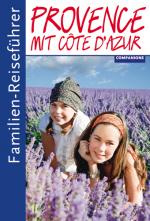 Cover-Bild Familien-Reiseführer Provence mit Côte d’Azur