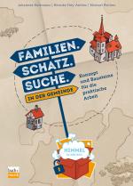 Cover-Bild Familien. Schatz. Suche. in der Gemeinde