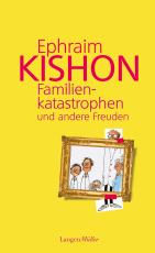 Cover-Bild Familienkatastrophen und andere Freuden