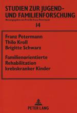 Cover-Bild Familienorientierte Rehabilitation krebskranker Kinder