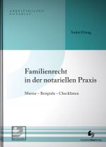 Cover-Bild Familienrecht in der notariellen Praxis