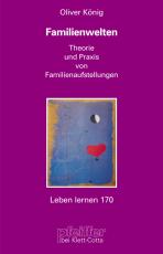 Cover-Bild Familienwelten (Leben lernen, Bd. 170)