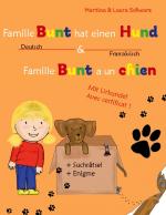 Cover-Bild Famille Bunt a un chien / Familie Bunt hat einen Hund