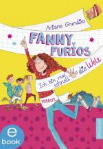 Cover-Bild Fanny Furios - Ich bin mal schnell die Welt retten