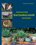 Cover-Bild Fantasievolle Gartenkeramik herstellen