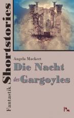 Cover-Bild Fantastik Shortstories: Die Nacht des Gargoyles