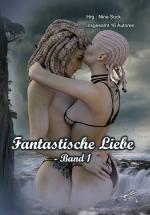 Cover-Bild Fantastische Liebe - Band 1