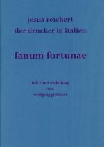 Cover-Bild fanum fortuna. Josua Reichert. Der Drucker in Italien