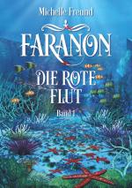 Cover-Bild Faranon - Band 1: Die rote Flut