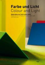 Cover-Bild Farbe und Licht/Colour and Light. Materialien zur Farb-Licht-Lehre