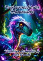 Cover-Bild Farbenpracht der Dinosaurier