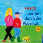 Cover-Bild FAS(D) perfekt durch die Pubertät