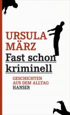 Cover-Bild Fast schon kriminell