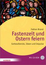 Cover-Bild Fastenzeit und Ostern feiern