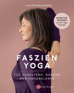 Cover-Bild Faszien-Yoga für Schultern, Nacken und Handgelenke