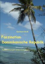 Cover-Bild Faszination Dominikanische Republik