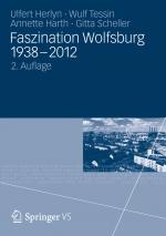 Cover-Bild Faszination Wolfsburg 1938-2012