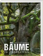 Cover-Bild Faszinierende Bäume in Oberbayern