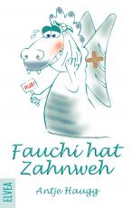 Cover-Bild Fauchi hat Zahnweh