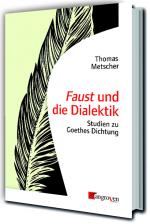 Cover-Bild Faust und die Dialektik