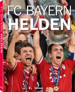 Cover-Bild FC Bayern Helden