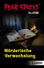 Cover-Bild Fear Street – Mörderische Verwechslung