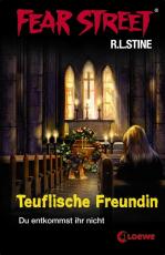 Cover-Bild Fear Street – Teuflische Freundin