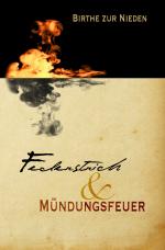 Cover-Bild Federstrich & Mündungsfeuer
