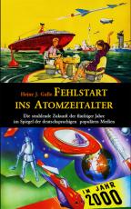 Cover-Bild Fehlstart ins Atomzeitalter