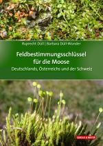 Cover-Bild Feldbestimmungsschlüssel für die Moose Deutschlands, Österreichs und der Schweiz