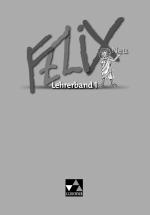 Cover-Bild Felix neu - Unterrichtswerk für Latein / Felix LB 1 – neu