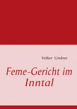 Cover-Bild Feme-Gericht im Inntal