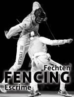 Cover-Bild Fencing. Escrime. Fechten.