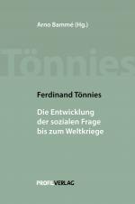 Cover-Bild Ferdinand Tönnies – Die Entwicklung der sozialen Frage bis zum Weltkriege