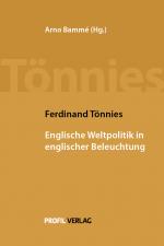 Cover-Bild Ferdinand Tönnies: Englische Weltpolitik in englischer Beleuchtung