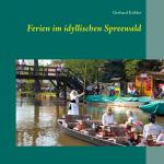 Cover-Bild Ferien im idyllischen Spreewald