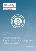 Cover-Bild Fernsteuerung von Transport- und Umschlaggeräten in Hafenterminals