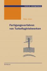 Cover-Bild Fertigungsverfahren von Turboflugtriebwerken