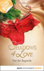 Cover-Bild Fest der Begierde - Shadows of Love
