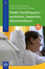 Cover-Bild Fetale Herzfrequenz - verstehen, bewerten, dokumentieren