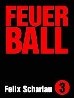 Cover-Bild Feuerball