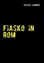 Cover-Bild Fiasko in Rom