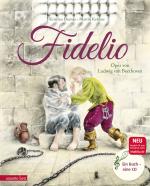 Cover-Bild Fidelio (Das musikalische Bilderbuch mit CD und zum Streamen)