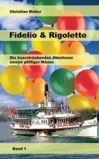 Cover-Bild Fidelio & Rigoletto Band 1