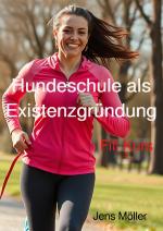 Cover-Bild Fifi Kurs / Hundeschule als Existenzgründung