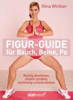 Cover-Bild Figur-Guide für Bauch, Beine, Po