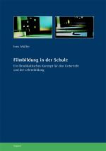 Cover-Bild Filmbildung in der Schule