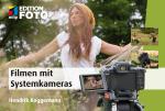 Cover-Bild Filmen mit der Systemkamera