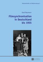 Cover-Bild Filmsynchronisation in Deutschland bis 1955