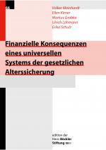 Cover-Bild Finanzielle Konsequenzen eines universellen Systems der gesetzlichen Alterssicherung